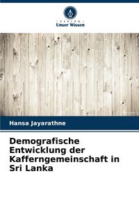 Produktbild: Demografische Entwicklung der Kafferngemeinschaft in Sri Lanka