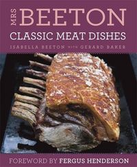 Produktbild: Beeton, I: Mrs Beeton's Classic Meat Dishes