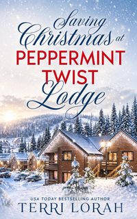 Produktbild: Saving Christmas at Peppermint Twist Lodge