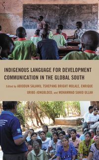 Produktbild: Indigenous Language for Development Communication in the Global South