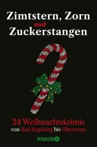 Produktbild: Zimtstern, Zorn und Zuckerstangen
