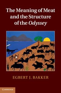 Produktbild: Meaning of Meat and the Structure of the Odyssey