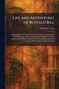 Produktbild: Life and Adventures of Buffalo Bill