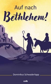 Produktbild: Auf nach Bethlehem!