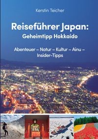 Produktbild: Reisef&uuml;hrer Japan: Geheimtipp Hokkaido