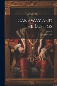 Produktbild: Canaway and the Lustigs