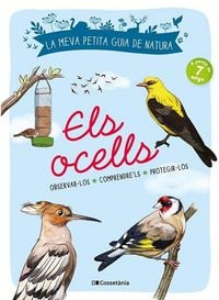 Produktbild: Els ocells : Observar-los. Comprendre'ls. Protegir-los.