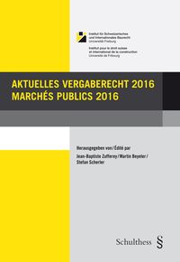Produktbild: Aktuelles Vergaberecht 2016 / March&eacute;s publics 2016