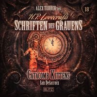 Produktbild: H. P. Lovecrafts Schriften des Grauens - Folge 18: Catacomb Kittens