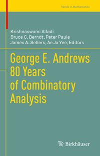 Produktbild: George E. Andrews 80 Years of Combinatory Analysis