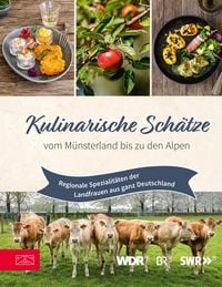 Produktbild: Kulinarische Sch&auml;tze vom M&uuml;nsterland bis zu den Alpen