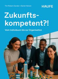 Produktbild: Zukunftskompetent?!