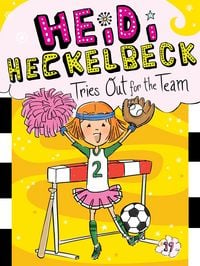 Produktbild: Heidi Heckelbeck Tries Out for the Team