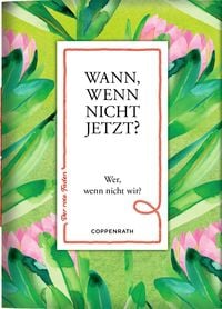 Produktbild: Wann, wenn nicht jetzt?