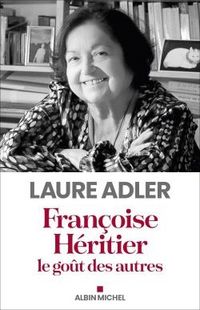 Produktbild: Fran&ccedil;oise H&eacute;ritier : le go&ucirc;t des autres