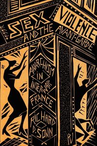Produktbild: Sex, Violence, and the Avant-Garde