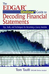Produktbild: The Edgar Online Guide to Decoding Financial Statements