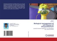 Produktbild: Biological management of wilt disease of Chrysanthemum
