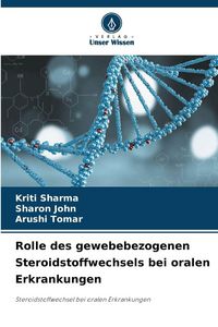 Produktbild: Rolle des gewebebezogenen Steroidstoffwechsels bei oralen Erkrankungen