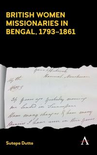 Produktbild: British Women Missionaries in Bengal, 1793-1861