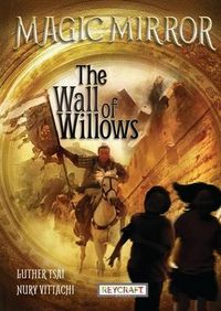 Produktbild: The Wall of Willow (Magic Mirror, Book #4)