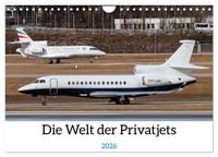 Produktbild: Die Welt der Privatjets (Wandkalender 2026 DIN A4 quer), CALVENDO Monatskalender