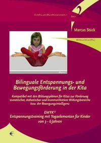 Produktbild: Bilinguale Entspannungs- und Bewegungsf&ouml;rderung in der Kita