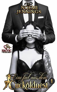 Produktbild: Eine fiel aus dem Cuckold-Nest (Teil 1)