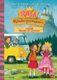 Bild vom Artikel Rosa Räuberprinzessin macht Ferien im Schloss vom Autor Annette Roeder