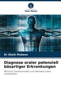 Produktbild: Diagnose oraler potenziell b&ouml;sartiger Erkrankungen