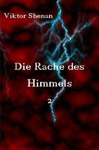 Produktbild: Die Rache des Himmels / Die Rache des Himmels 2