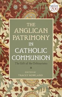 Produktbild: The Anglican Patrimony in Catholic Communion