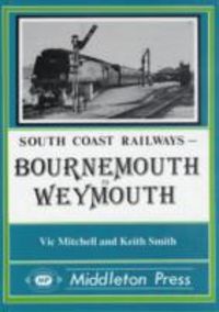 Produktbild: Mitchell, V: Bournemouth to Weymouth