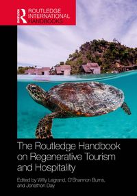 Produktbild: The Routledge Handbook on Regenerative Tourism and Hospitality
