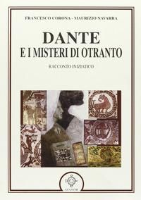 Produktbild: Dante e i misteri di Otranto. Racconto iniziatico