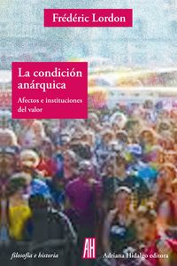 Produktbild: La condici&oacute;n an&aacute;rquica