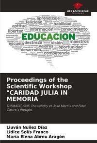 Produktbild: Proceedings of the Scientific Workshop "CARIDAD JULIA IN MEMORIA