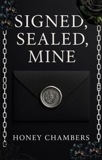 Produktbild: Signed, Sealed, Mine (The Kings' Den, #1)