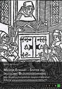 Produktbild: Meister Eckhart - Stifter des deutschen Bildungsgedankens