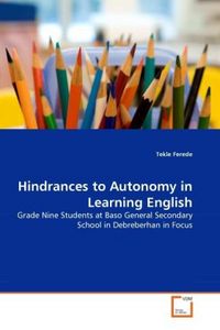 Produktbild: Ferede, T: Hindrances to Autonomy in Learning English