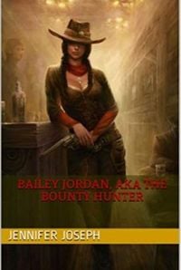 Produktbild: Bailey Jordan, AKA the Bounty Hunter