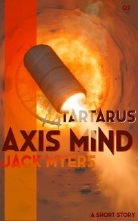 Produktbild: Axis Mind: Tartarus (Axis Mind Encounters, #3)