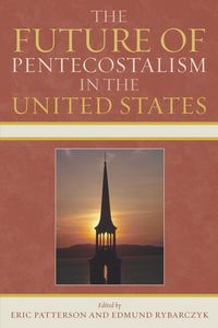 Produktbild: The Future of Pentecostalism in the United States