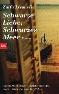Produktbild: Schwarze Liebe, schwarzes Meer