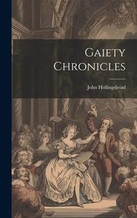 Produktbild: Gaiety Chronicles