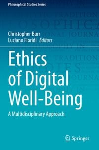 Produktbild: Ethics of Digital Well-Being
