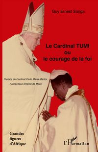 Produktbild: Le Cardinal TUMI ou le courage de la foi