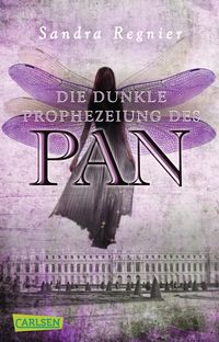 Bild vom Artikel Die dunkle Prophezeiung des Pan / Pan-Trilogie Bd.2 vom Autor Sandra Regnier