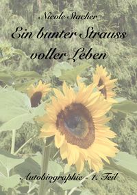 Produktbild: Ein bunter Strauss voller Leben