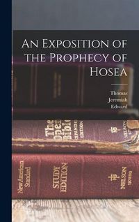 Produktbild: An Exposition of the Prophecy of Hosea